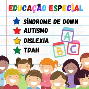 Atividades Educação Especial | TDAH, Autismo, Dislexia, Síndrome de Down