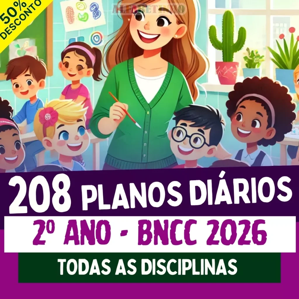 COMBO DE PLANEJAMENTOS DE AULA PARA 2º ANO – ENSINO FUNDAMENTAL - COMPLETO E EDITÁVEL! - 2026