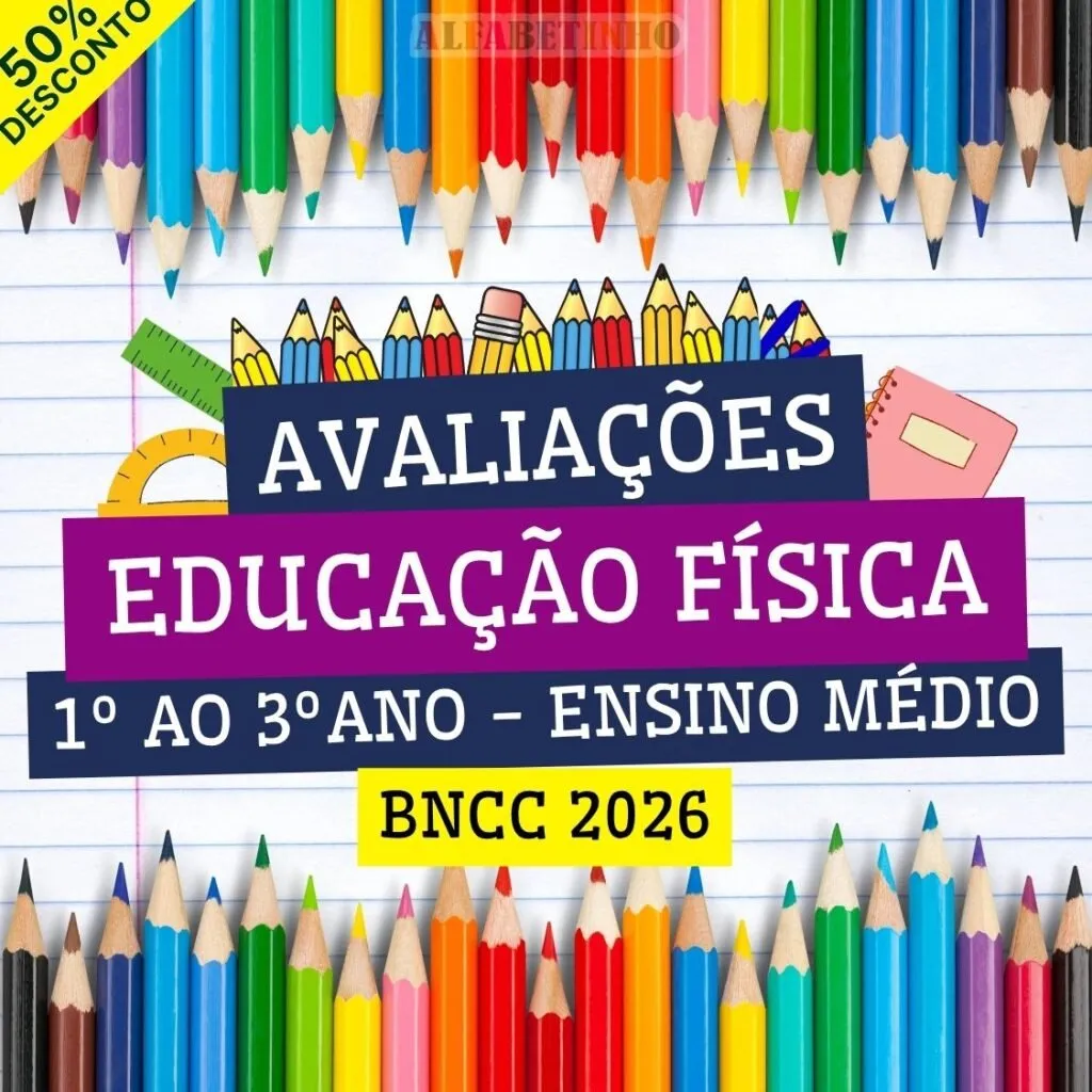 Educação Física - Avaliações - 1º ao 3º ano - Ensino Médio - BNCC 2026