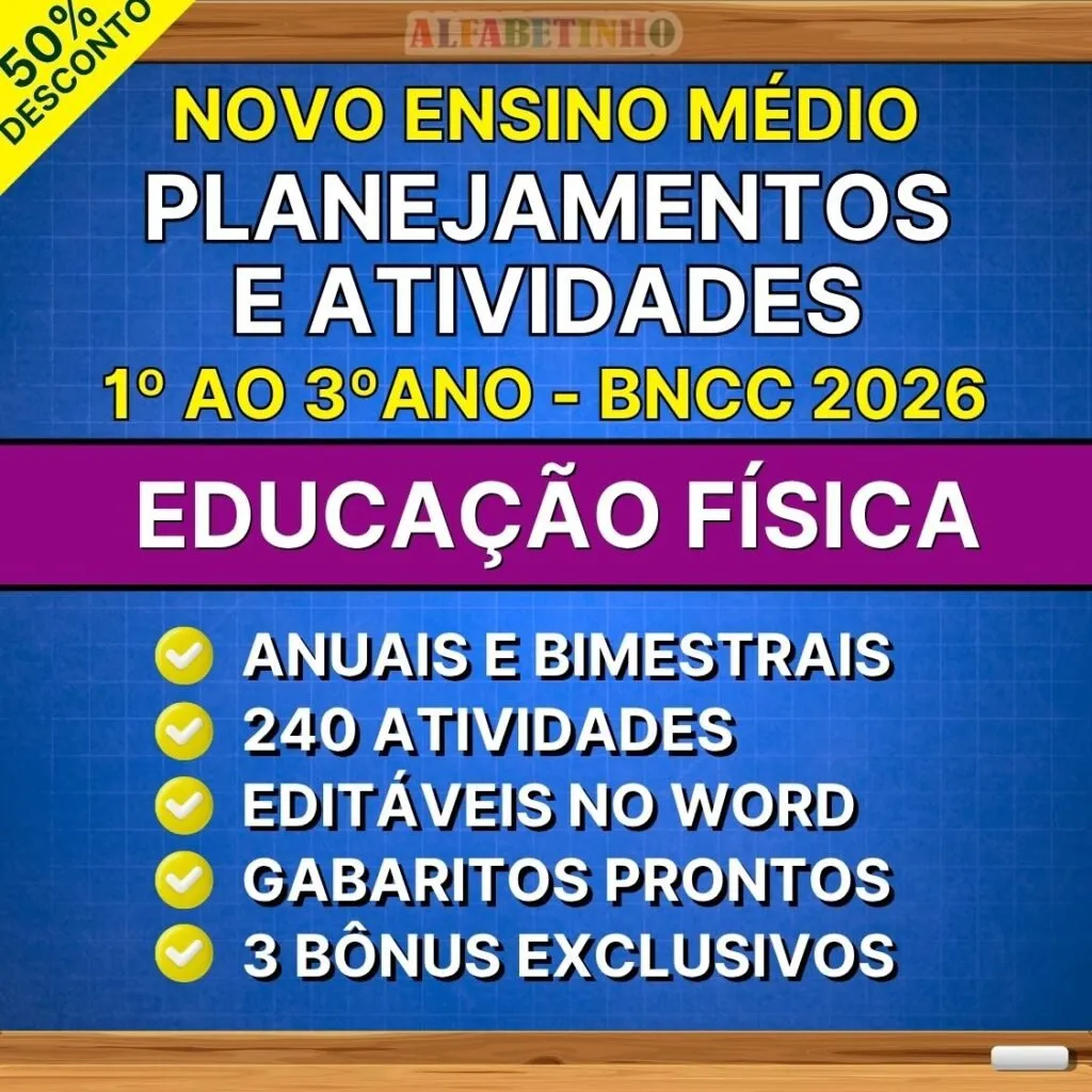 EDUCAÇÃO FÍSICA - Planejamentos - Ensino Médio - BNCC 2026