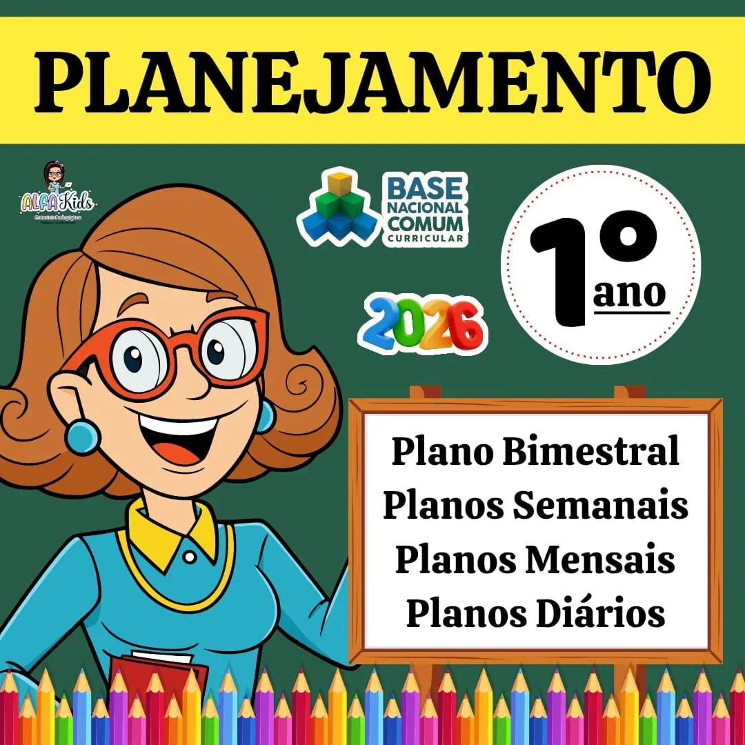 Planejamento BNCC 2026 - 1º ano Ensino Fundamental / 1º Bimestre