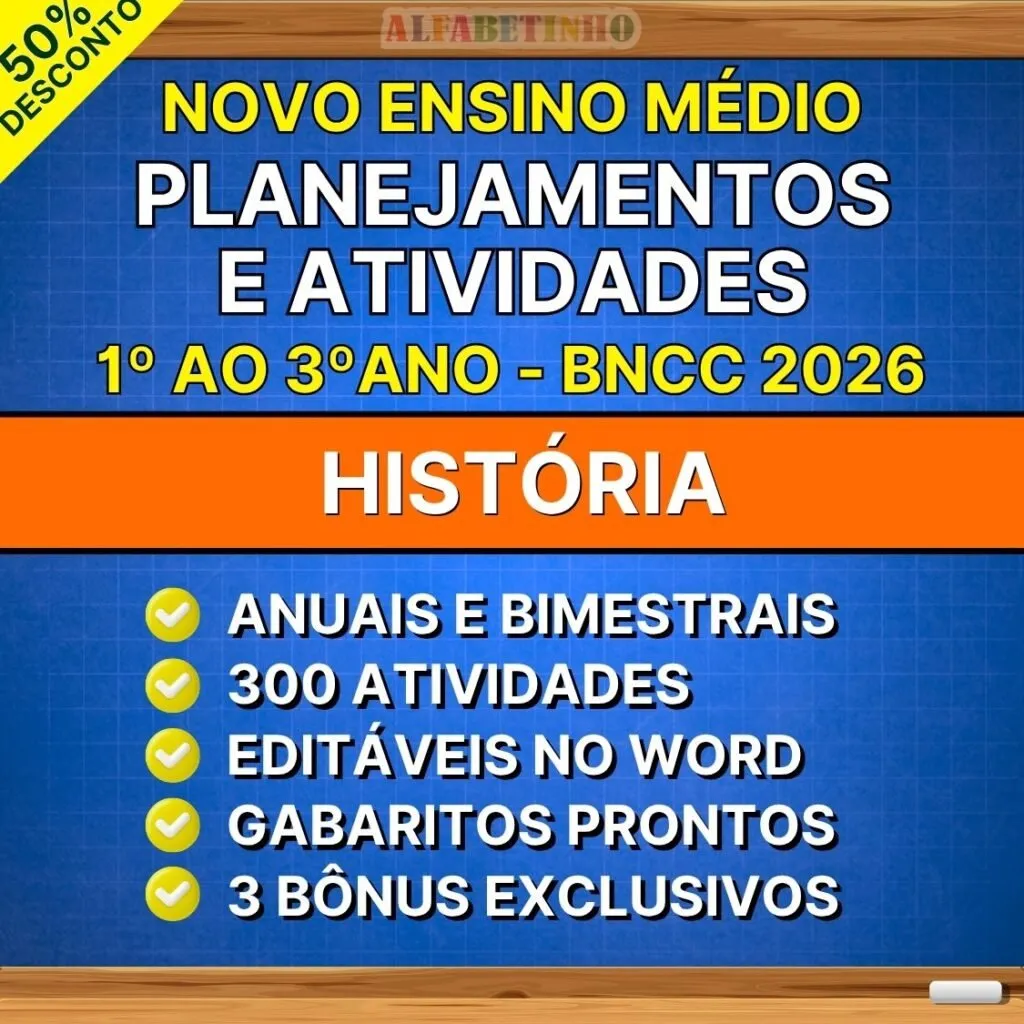 Planejamentos e Atividades História Ensino Médio BNCC Atualizada