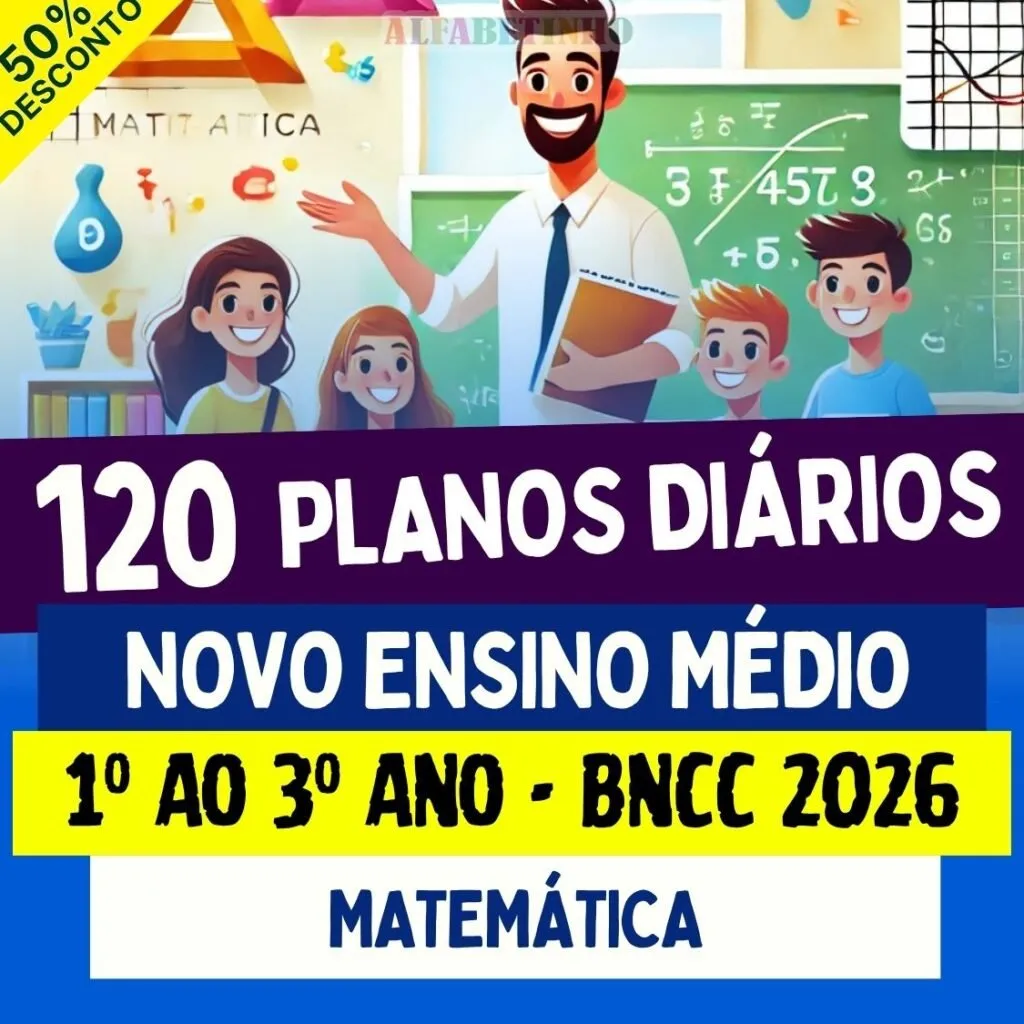 PLANOS DIÁRIOS - MATEMÁTICA - Ensino Médio - BNCC 2026