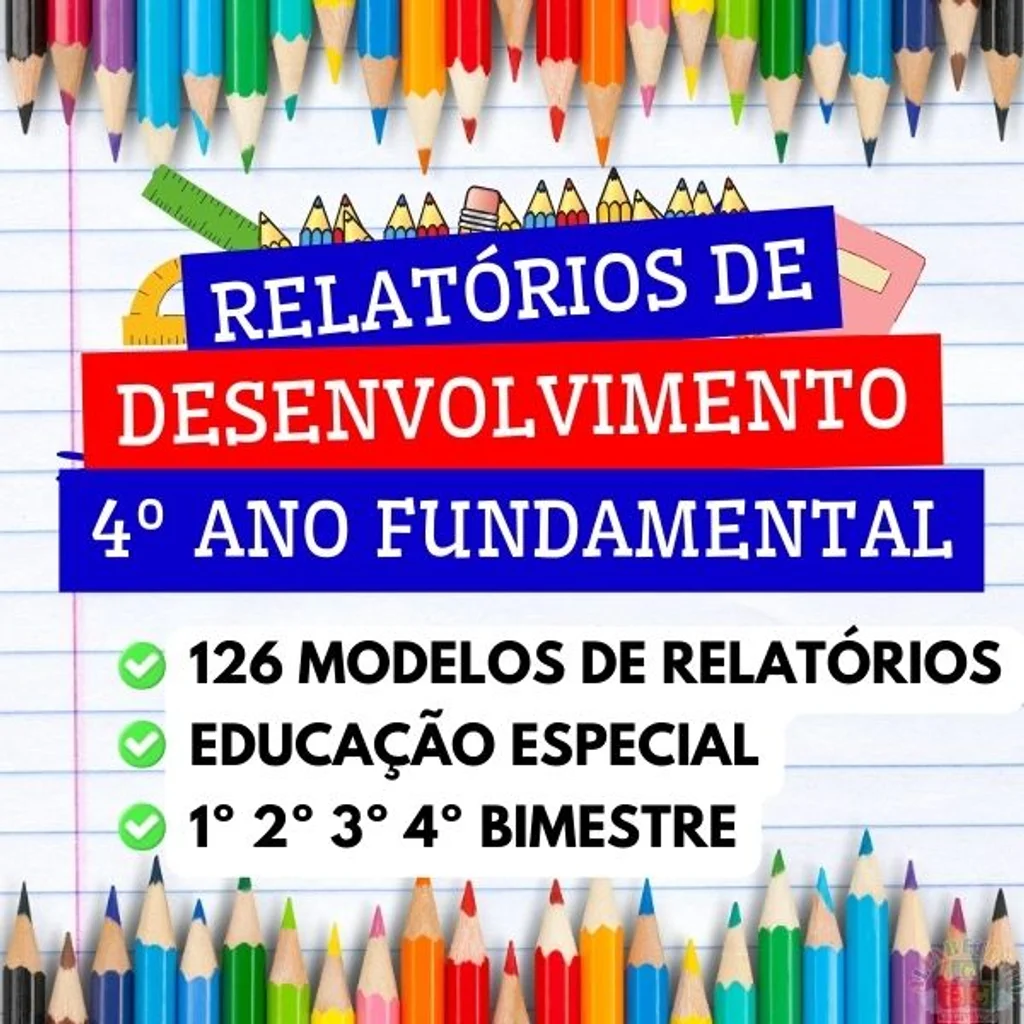 4º Ano Fundamental - Relatórios de Desenvolvimento | Material Pedagógi
