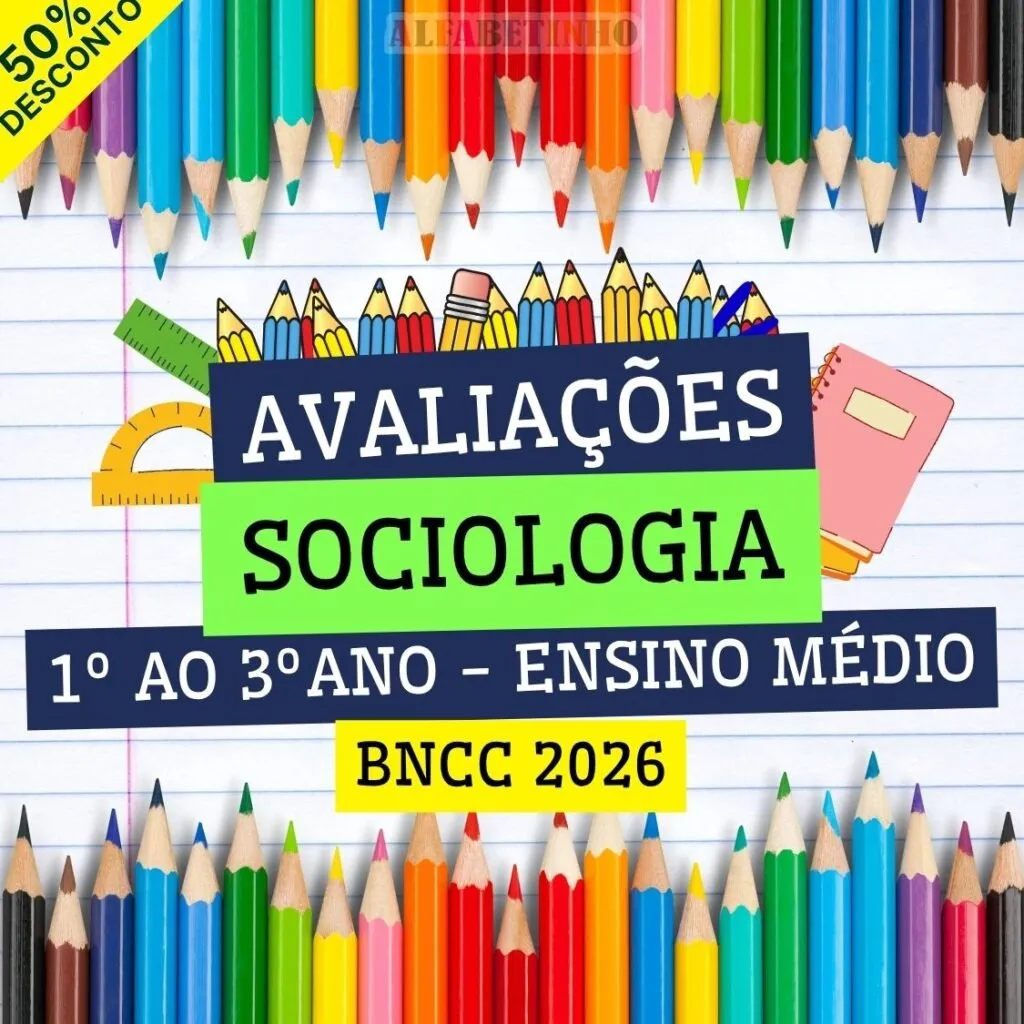 SOCIOLOGIA - AVALIAÇÕES - 1º AO 3º ANO - ENSINO MÉDIO - BNCC 2026